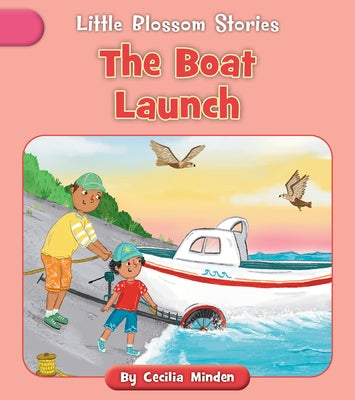 The Boat Launch by Minden, Cecilia