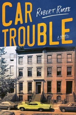 Car Trouble by Rorke, Robert