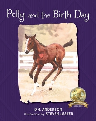 Polly and the Birth Day by Anderson, D. H.