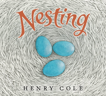 Nesting by Cole, Henry
