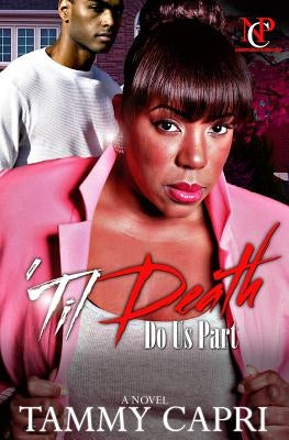 Til Death Do Us Part by Capri, Tammy
