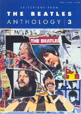 Selections from the Beatles Anthology, Volume 3 by Beatles, The