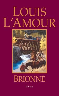 Brionne by L'Amour, Louis