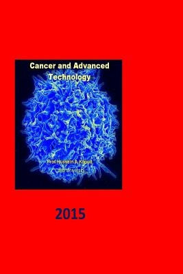Cancer and advanced technology: Cancer, new approach by Kaoud, Hussein Abd Elhay