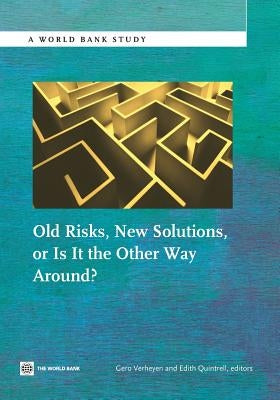 Old Risks-New Solutions, or Is It the Other Way Around? by Verheyen, Gero
