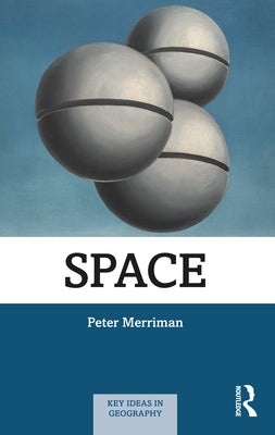 Space by Merriman, Peter