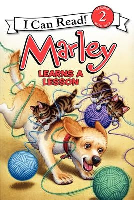 Marley Learns a Lesson by Grogan, John