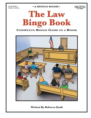 The Law Bingo Book: Complete Bingo Game In A Book by Stark, Rebecca