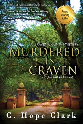Murdered in Craven: Book 1 in the Craven County Mysteries by Clark, C. Hope