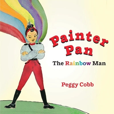 Painter Pan by Cobb, Peggy