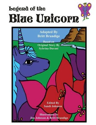 Legend of the Blue Unicorn by Brundige, Britt