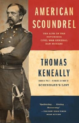 American Scoundrel by Keneally, Thomas