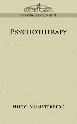 Psychotherapy by Mnsterberg, Hugo
