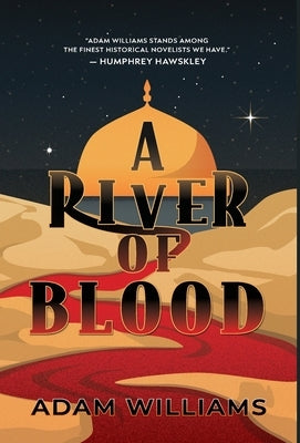 A River of Blood by Williams, Adam