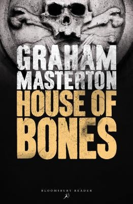 House of Bones by Masterton, Graham