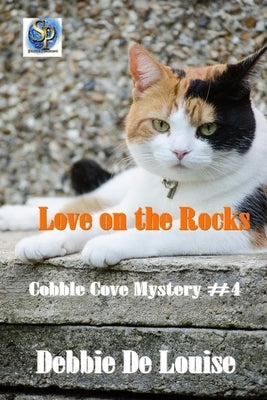 Love on the Rocks by De Louise, Debbie