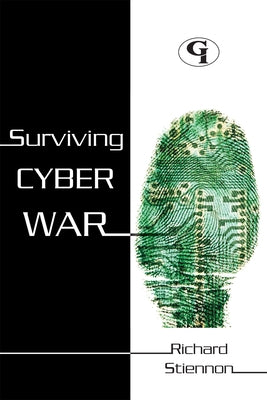 Surviving Cyberwar by Stiennon, Richard