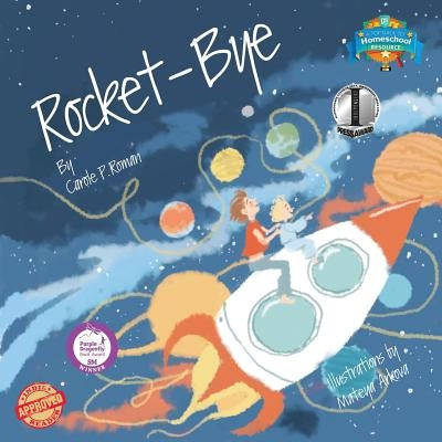Rocket-Bye by Roman, Carole P.
