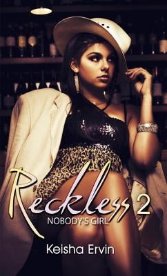 Reckless 2 by Ervin, Keisha