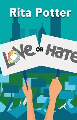 Love or Hate by Potter, Rita