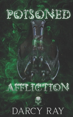 Poisoned Affliction by Krekling, Denise