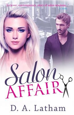 Salon Affair by Latham, D. a.
