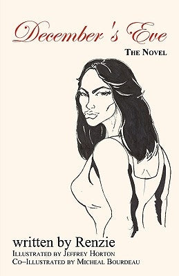 December's Eve: The Novel by Renzie