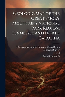 Geologic Map of the Great Smoky Mountains National Park Region, Tennessee and North Carolina by U. S. Department of the Interior, Unit