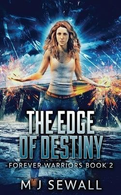 The Edge Of Destiny by Sewall, M. J.