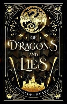 Of Dragons and Lies by Knayme, Penelope