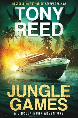Jungle Games: A Fast-paced Action-Adventure Thriller by O'Shaughnessyy, Darby