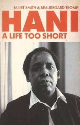 Hani A Life Too Short by Smith, Janet