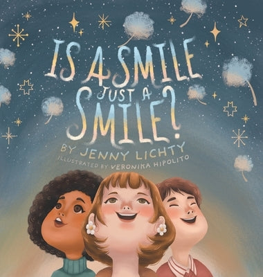 Is a Smile Just a Smile? by Lichty, Jenny