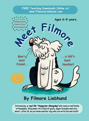 Meet Filmore by Liebhund, Filmore