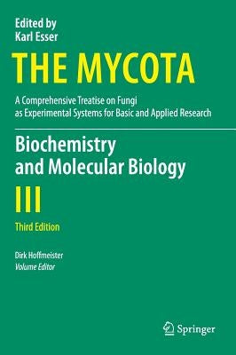Biochemistry and Molecular Biology by Hoffmeister, Dirk