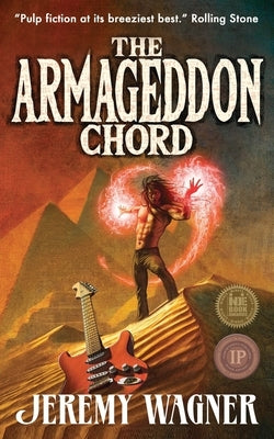 The Armageddon Chord by Wagner, Jeremy