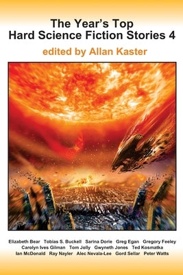 The Year's Top Hard Science Fiction Stories 4 by Egan, Greg