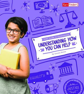 Understanding How You Can Help by Bernay, Emma