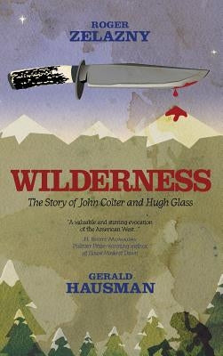 Wilderness by Zelazny, Roger