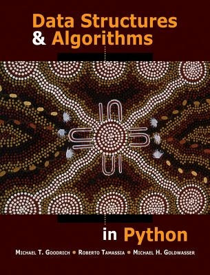 Data Structures and Algorithms in Python by Tamassia, Roberto
