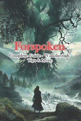 Forspoken Complete Guide - Walkthrough - Tips & More by Finjyf