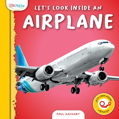 Let's Look Inside an Airplane by Zachary, Paul