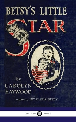 Betsy's Little Star by Haywood, Carolyn