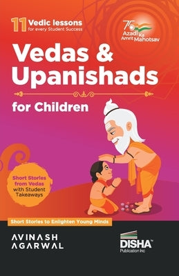 Vedas and Upanishads for Children - Engaging Stories to enlighten students by Disha Experts