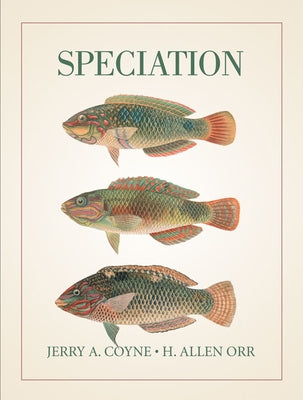 Speciation by Coyne, Jerry A.