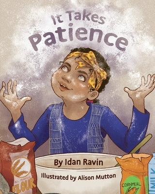 It Takes Patience by Mutton, Alison