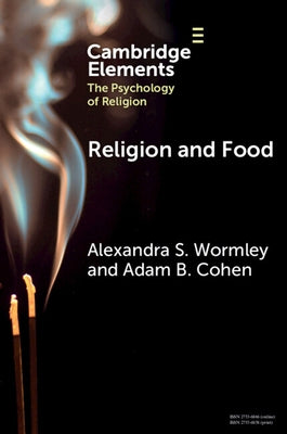 Religion and Food by Wormley, Alexandra S.