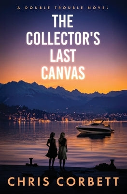 The Collector's Last Canvas by Corbett, Chris