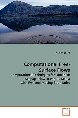 Computational Free-Surface Flows by Sharif, Nahidh