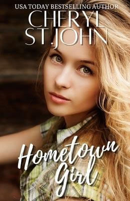Hometown Girl: a sweet novella by St John, Cheryl